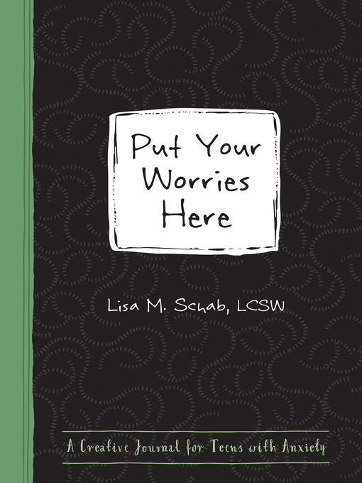 Title details for Put Your Worries Here by Lisa M. Schab - Available